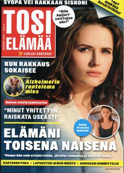Tosi elämää